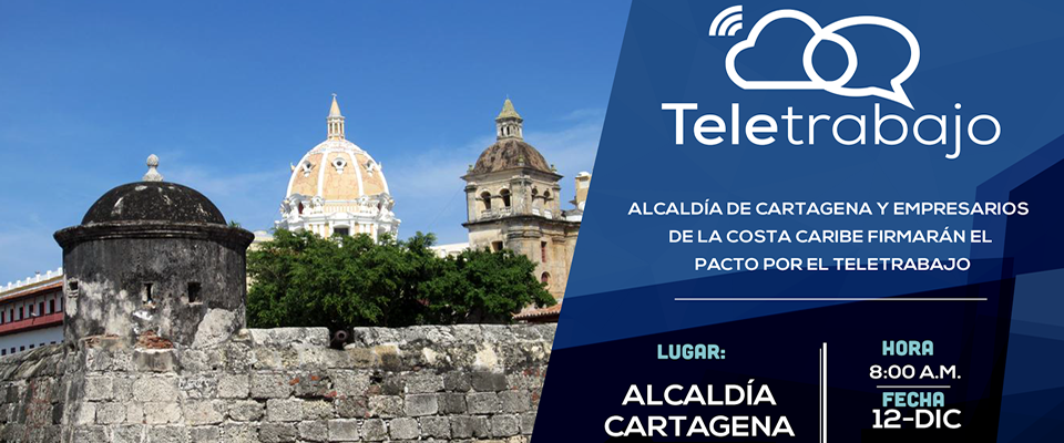 Alcaldía de Cartagena y empresarios de la Costa Caribe firmarán el pacto por el teletrabajo