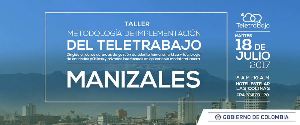Empresarios de Manizales aprenderán de Teletrabajo