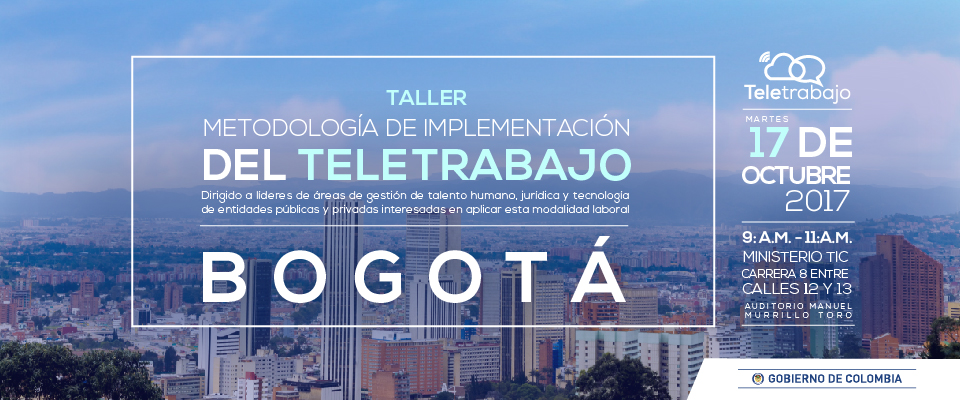 Empresas públicas y privadas de Bogotá están invitadas a participar en este taller gratuito sobre Teletrabajo