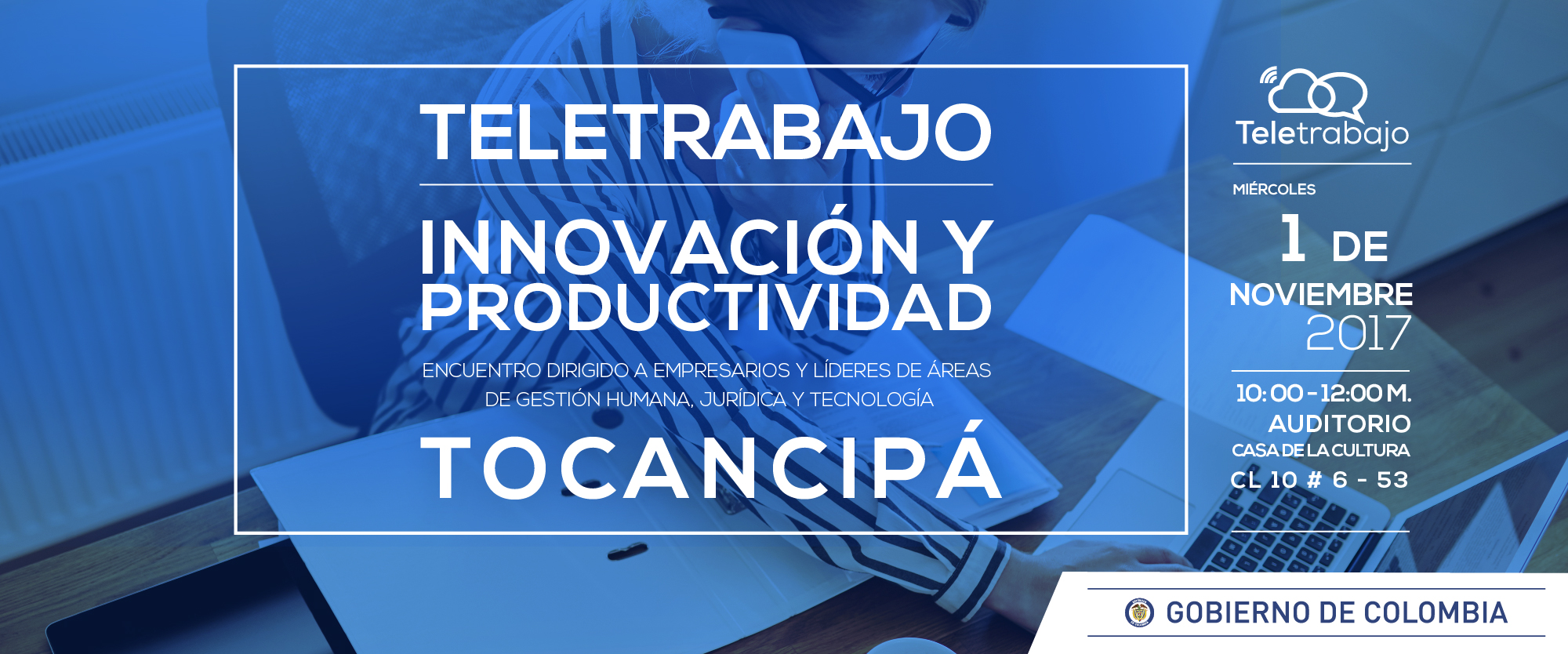 El Teletrabajo regresa a Tocancipá para capacitar a líderes y jefes en innovación y productividad